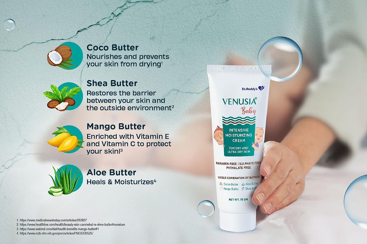 Dr Reddy's Venusia Baby Intensive Moisturizing Cream | For Dry and Ultra Dry Skin | Paraben Free,Sulphate Free,Phalate Free | Contains Cocoa, Aloe, Mango & Shea Butters  | 75 gm - Image 4